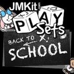 JMKit PlaySets: Back To School